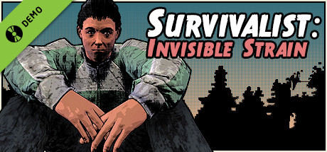 Survivalist: Invisible Strain Demo cover art