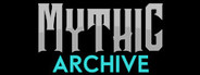Mythic Archive