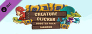 Creature Clicker - Diamond Booster Pack