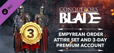 Conquerors Blade  Empyrean Order Hero Attire and 3Day Premium Account Gift