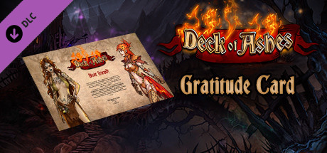 View Deck of Ashes - Gratitude Card from Dev team on IsThereAnyDeal