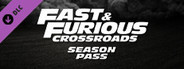 FAST & FURIOUS CROSSROADS: Season Pass