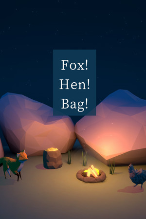 Fox! Hen! Bag!