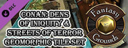 Fantasy Grounds - Conan: Dens of Iniquity & Streets of Terror Geomorphic Tile Set