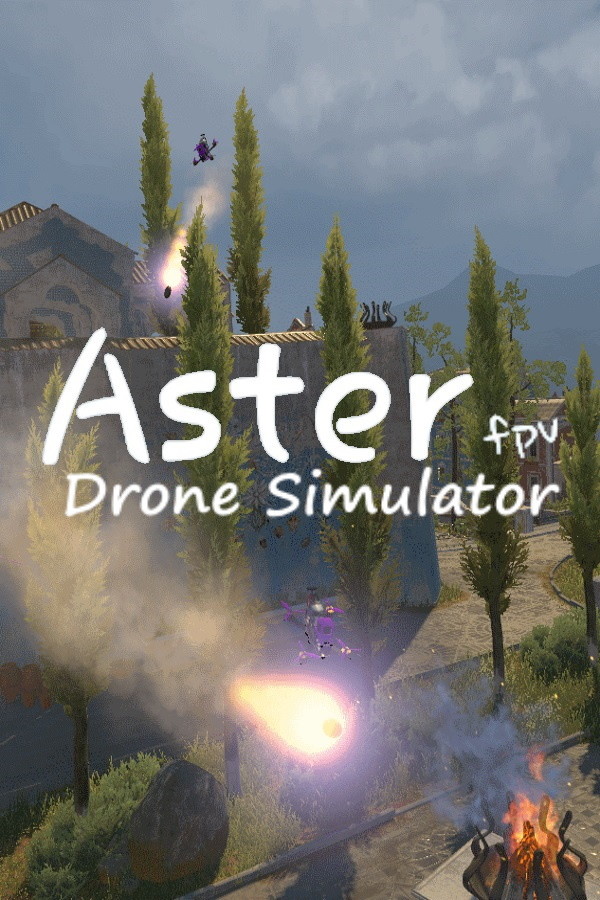 Aster Fpv Drone Simulator for steam