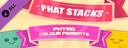 PHAT STACKS - PHYRO COLOUR PIGMENTS
