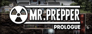 Mr. Prepper: Prologue