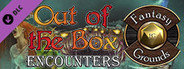 Fantasy Grounds - Out of the Box: Encounters