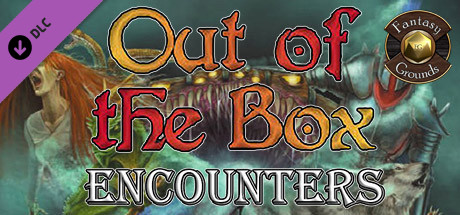Fantasy Grounds - Out of the Box: Encounters cover art