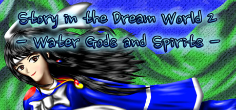 Story in the Dream World 2 -Water Gods and Spirits- cover art