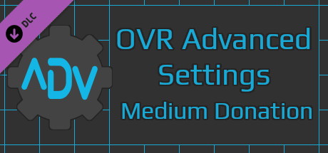 OVR Advanced Settings: Medium Donation cover art