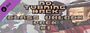 No Turning Back: Class Unlock Pack 1