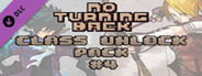 No Turning Back: Class Unlock Pack 4
