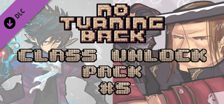 No Turning Back: Class Unlock Pack 5 cover art