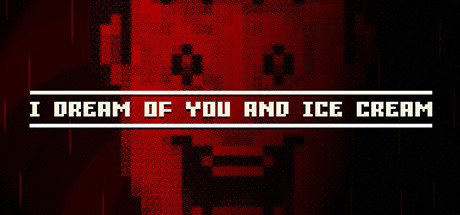 I dream of you and ice cream cover art