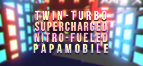 Twin-Turbo Supercharged Nitro-Fueled Papamobile cover art