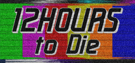 12 Hours to Die cover art