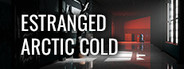 Estranged: Arctic Cold