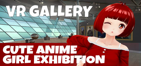 VR GALLERY - Cute Anime Girl Exhibition cover art