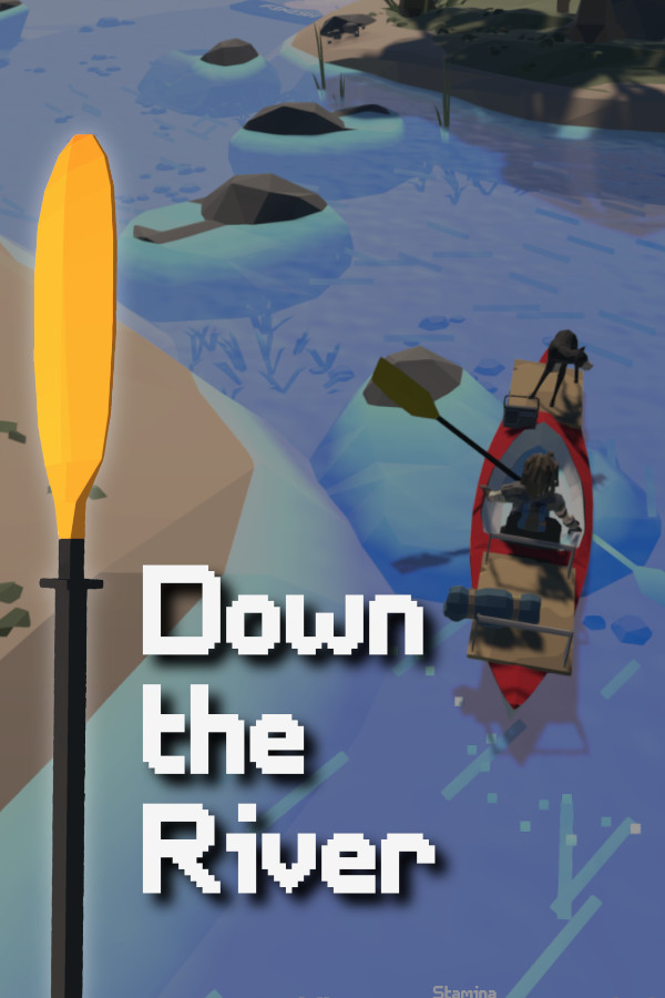 Down the River