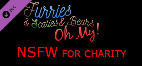 Furries & Scalies & Bears OH MY!: NSFW for Chairty cover art