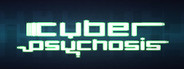 Cyber Psychosis