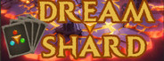 Dreamshard: Prologue