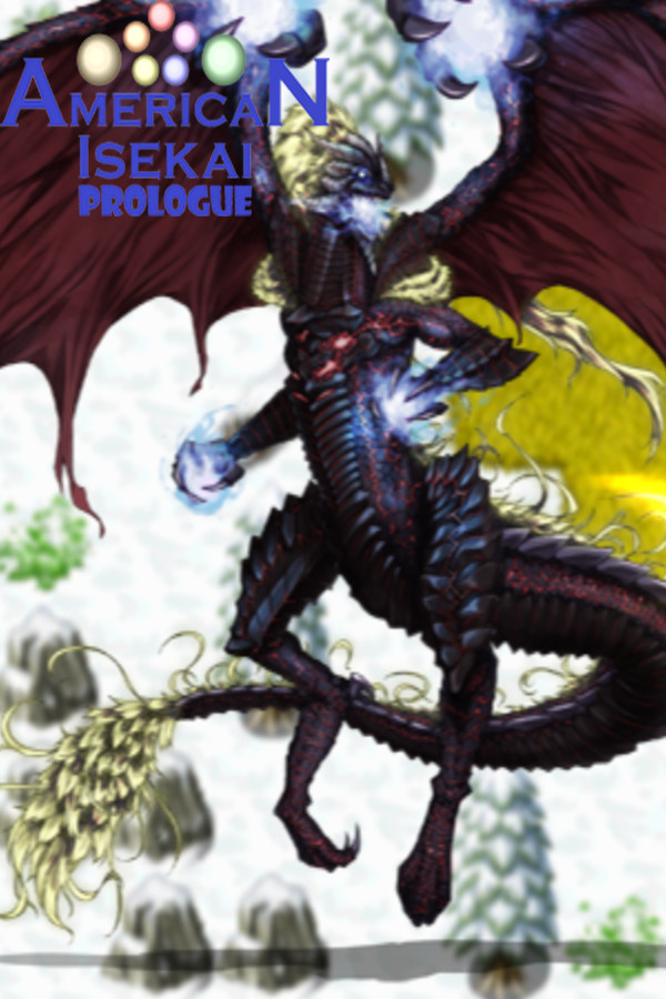 American Isekai Prologue