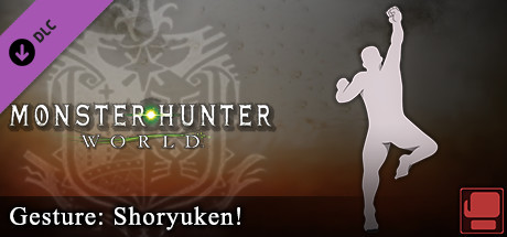 View Monster Hunter: World - Gesture: Shoryuken! on IsThereAnyDeal