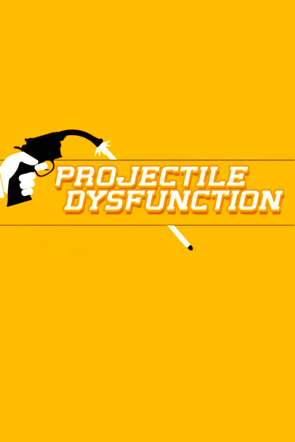 Projectile Dysfunction for steam