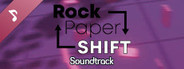 Rock Paper SHIFT Soundtrack