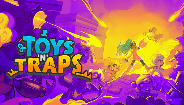 Toys 'n' Traps