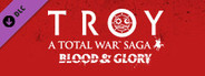 A Total War Saga: TROY - Blood & Glory