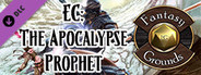 Fantasy Grounds - Pathfinder 2 RPG - Extinction Curse AP 6: The Apocalypse Prophet