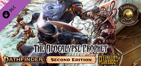 Fantasy Grounds - Pathfinder 2 RPG - Extinction Curse AP 6: The Apocalypse Prophet cover art