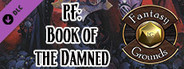Fantasy Grounds - Pathfinder RPG - Book of the Damned
