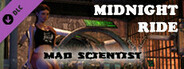 Midnight Ride - Mad Scientist