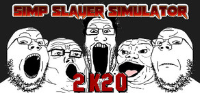 Simp Slayer Simulator 2K20 cover art