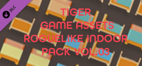 TIGER GAME ASSETS ROGUELIKE INDOOR PACK VOL.03 cover art