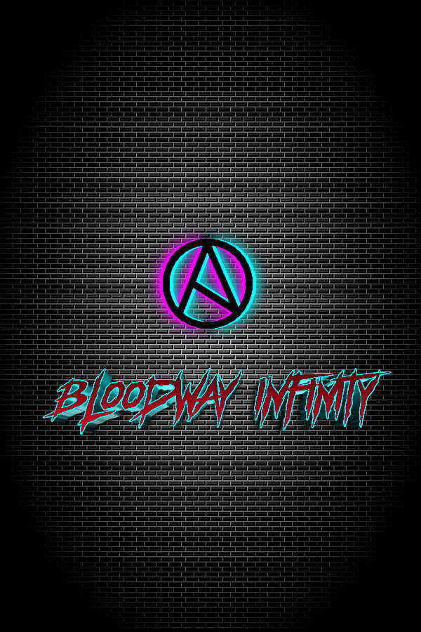 Bloodway Infinity for steam