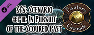 Fantasy Grounds - Starfinder RPG - Society Scenario #1-11: In Pursuit of the Scoured Past
