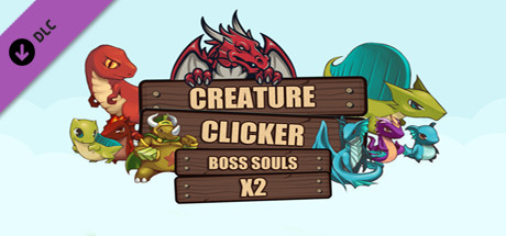 Creature Clicker - X2 Boss Souls cover art