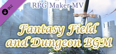 RPG Maker MV - Fantasy Field and Dungeon BGM