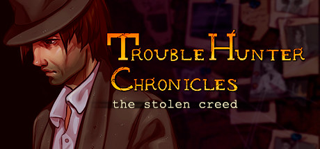 Trouble Hunter Chronicles: The Stolen Creed cover art