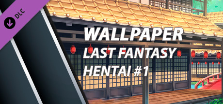 View Wallpaper Last Fantasy Hentai #1 on IsThereAnyDeal