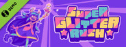 Super Glitter Rush Demo