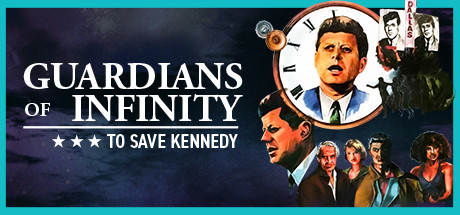 Guardians of Infinity: To Save Kennedy cover art