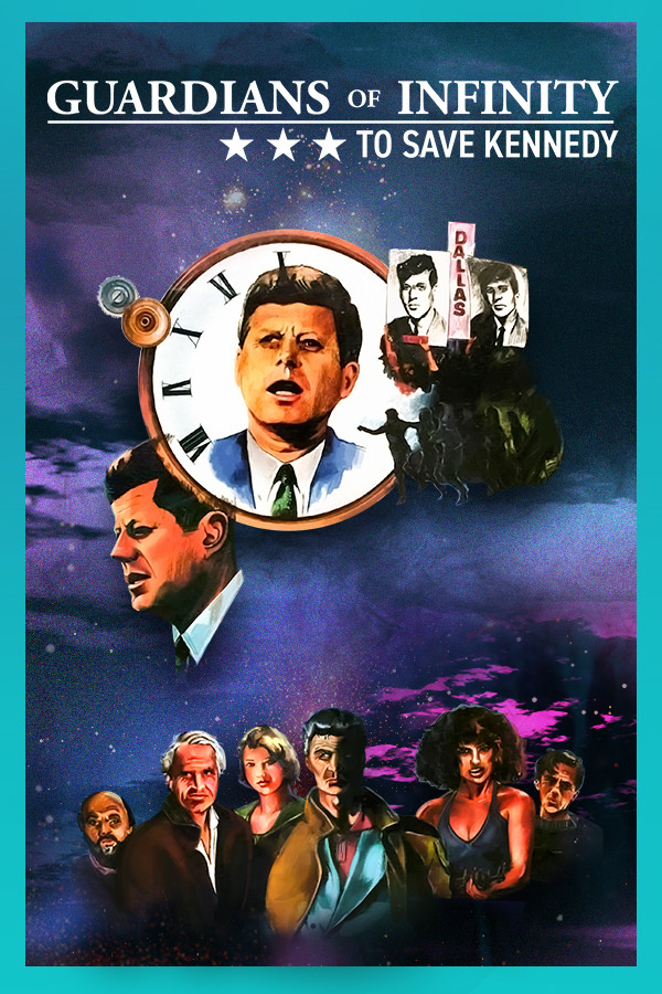 Guardians of Infinity: To Save Kennedy for steam