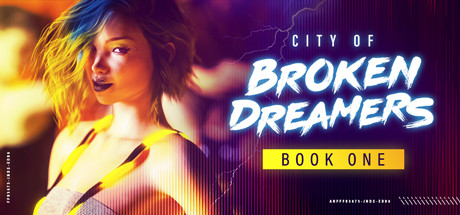 City of Broken Dreamers: Book One cover art