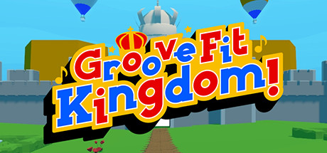 Groove Fit Kingdom! cover art